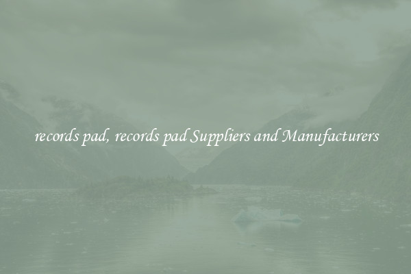 records pad, records pad Suppliers and Manufacturers